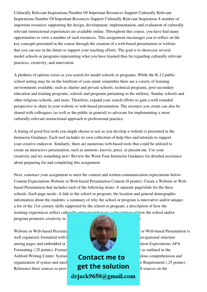 Culturally Relevant Inspiration A number of important resources supporting the design, development, implementation, and evaluation of culturally relevant instru