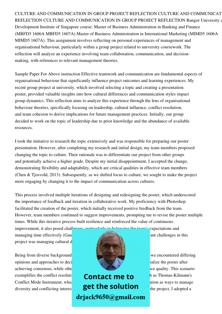 CULTURE AND COMMUNICATION IN GROUP PROJECT REFLECTION Bangor University and Management Development Institute of Singapore course: Master of Business Administrat