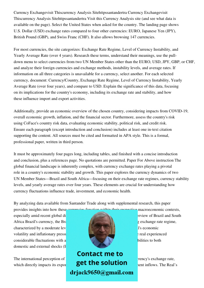 Visit this Currency Analysis site (and see what data is available on the page). Select the United States when asked for the country. The landing page shows U.S.