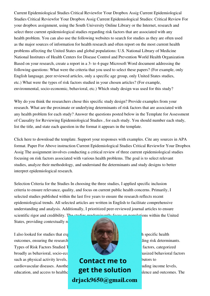 Current Epidemiological Studies: Critical Review For your dropbox assignment, using the South University Online Library or the Internet, research and select thr