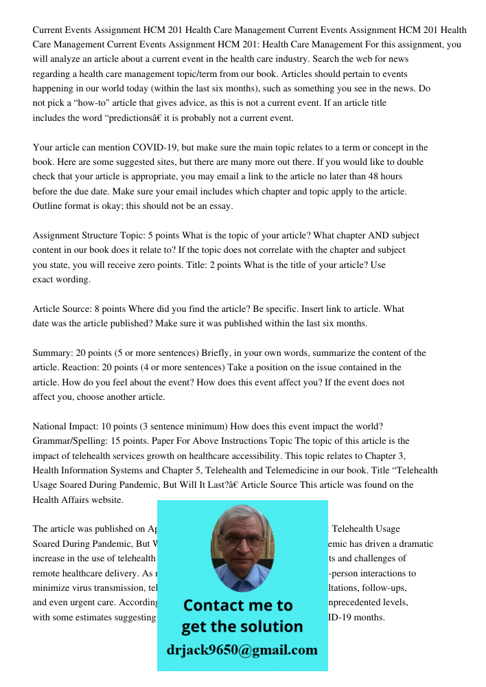 Current Events Assignment HCM 201 Health Care Management For this assignment, you will analyze an article about a current event in the health care industry. Sea
