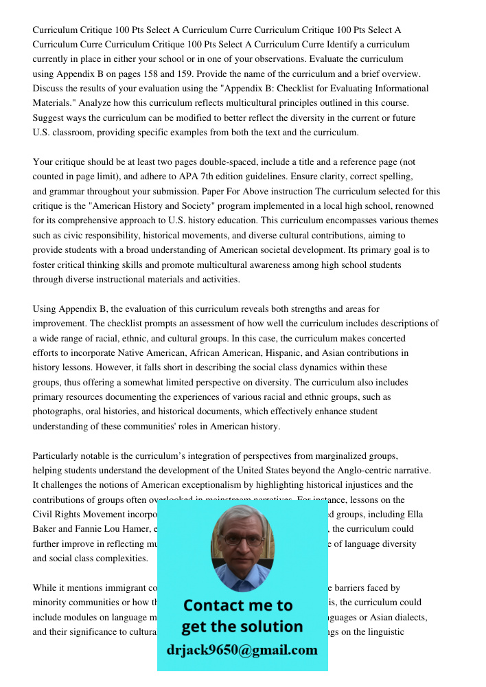 Curriculum Critique 100 Pts Select A Curriculum Curre Identify a curriculum currently in place in either your school or in one of your observations. Evaluate th