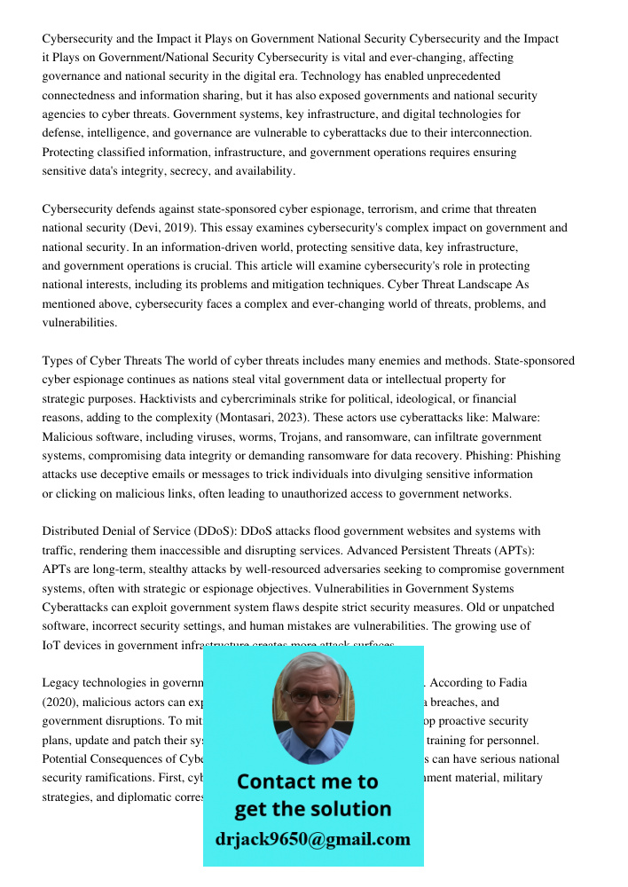 Cybersecurity is vital and ever-changing, affecting governance and national security in the digital era. Technology has enabled unprecedented connectedness and 