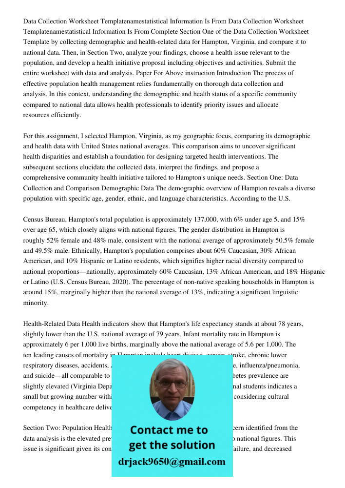 Complete Section One of the Data Collection Worksheet Template by collecting demographic and health-related data for Hampton, Virginia, and compare it to nation