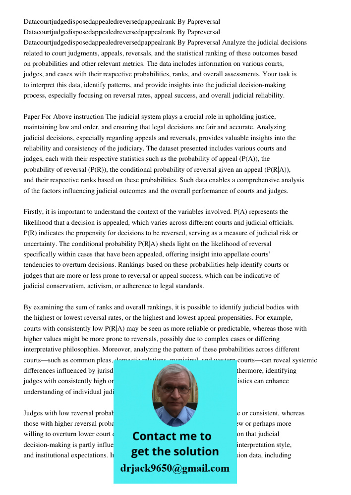 Datacourtjudgedisposedappealedreversedpappealrank By Papreversal Analyze the judicial decisions related to court judgments, appeals, reversals, and the statisti