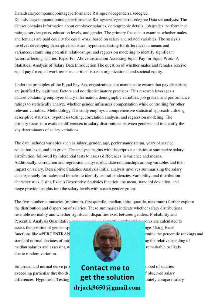 Data set analysis: The dataset contains information about employee salaries, demographic details, job grades, performance ratings, service years, education leve