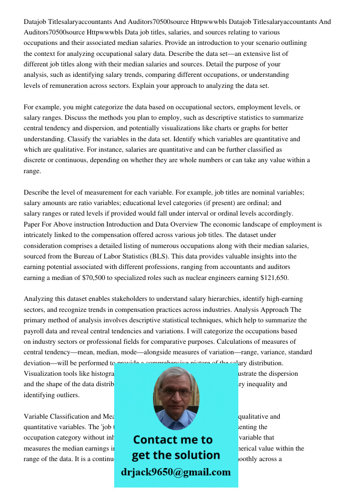 Data job titles, salaries, and sources relating to various occupations and their associated median salaries. Provide an introduction to your scenario outlining 