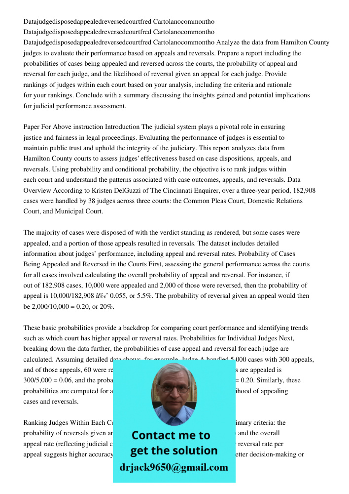 Datajudgedisposedappealedreversedcourtfred Cartolano303713712commontho Analyze the data from Hamilton County judges to evaluate their performance based on appea
