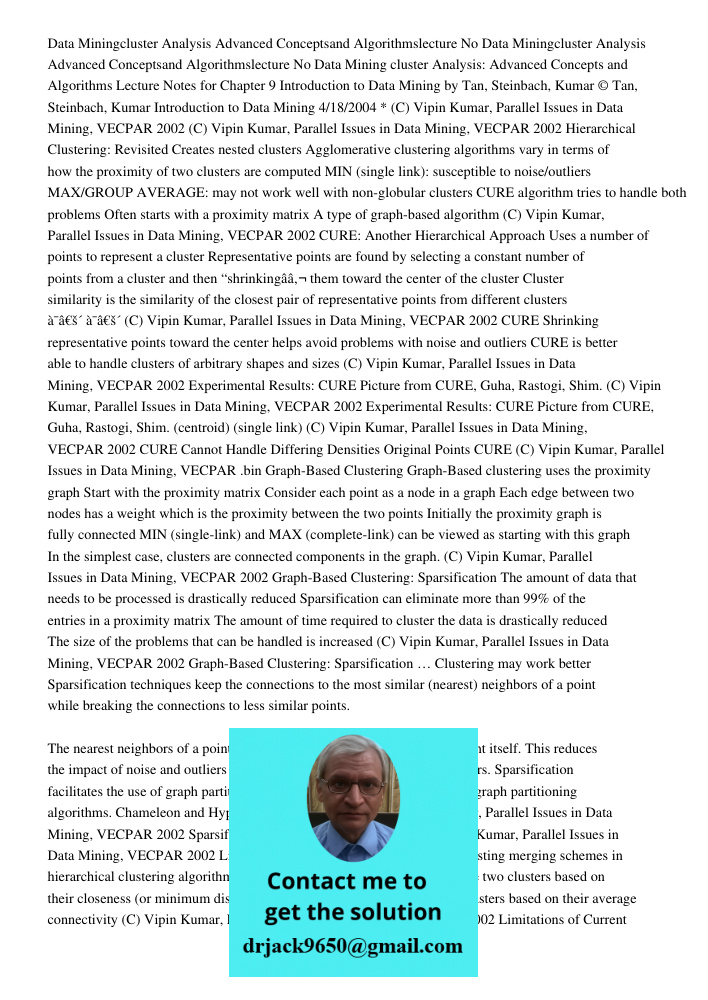 Data Mining cluster Analysis: Advanced Concepts and Algorithms Lecture Notes for Chapter 9 Introduction to Data Mining by Tan, Steinbach, Kumar © Tan, Steinbach