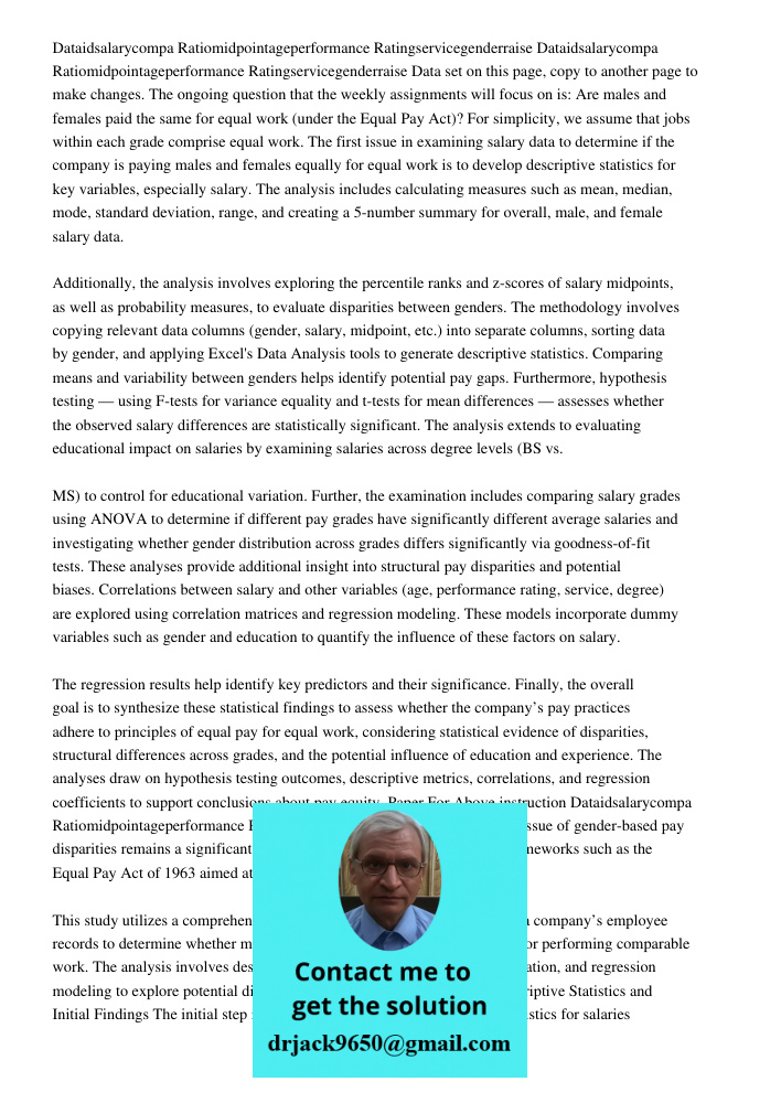 Data set on this page, copy to another page to make changes. The ongoing question that the weekly assignments will focus on is: Are males and females paid the s