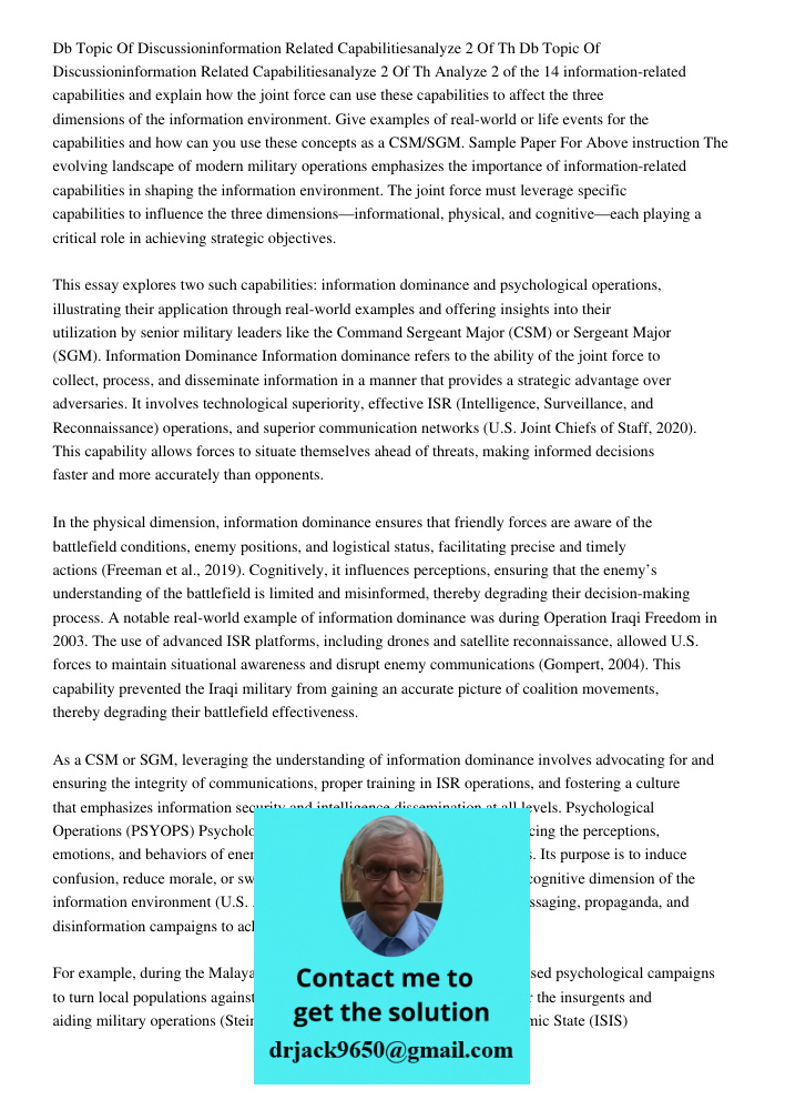 Analyze 2 of the 14 information-related capabilities and explain how the joint force can use these capabilities to affect the three dimensions of the informatio