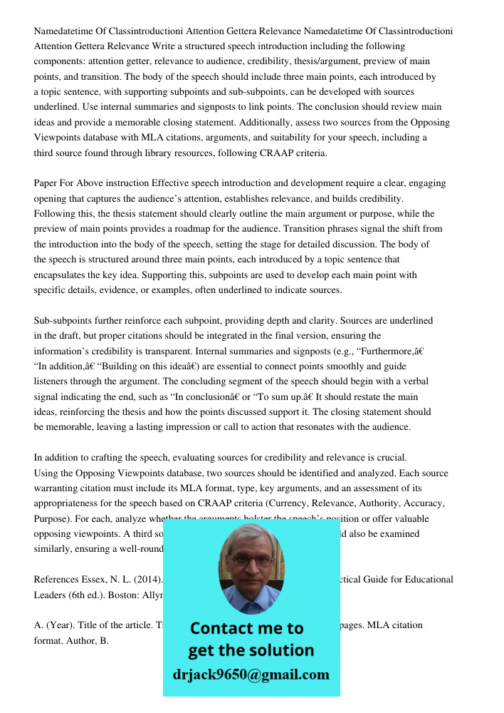 Write a structured speech introduction including the following components: attention getter, relevance to audience, credibility, thesis/argument, preview of mai