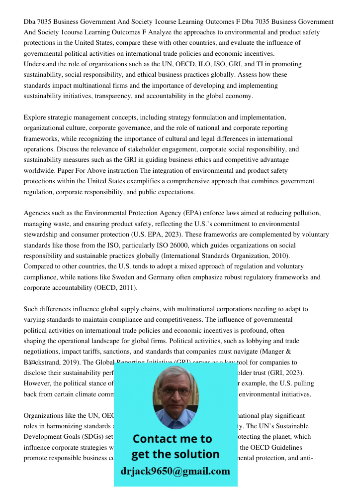 Analyze the approaches to environmental and product safety protections in the United States, compare these with other countries, and evaluate the influence of g
