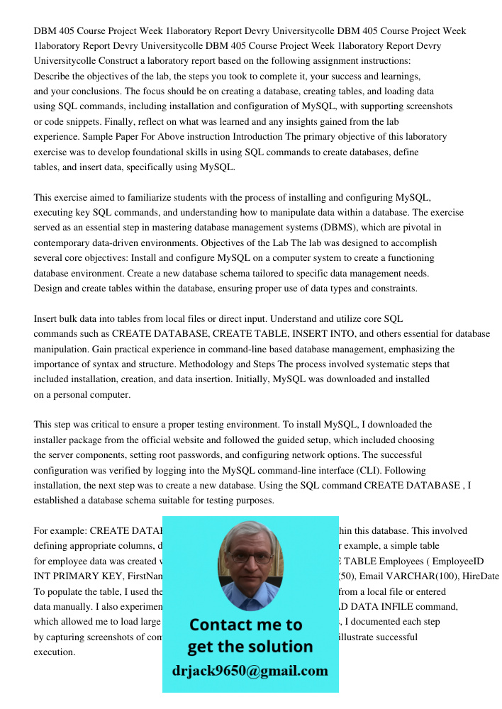 DBM 405 Course Project Week 1laboratory Report Devry Universitycolle Construct a laboratory report based on the following assignment instructions: Describe the 