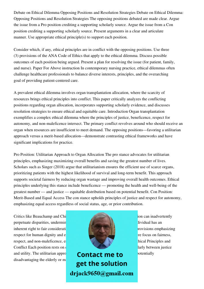 The opposing positions debated are made clear. Argue the issue from a Pro position crediting a supporting scholarly source. Argue the issue from a Con position 