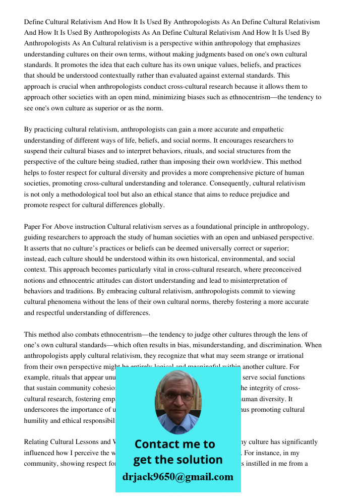 Define Cultural Relativism And How It Is Used By Anthropologists As An Cultural relativism is a perspective within anthropology that emphasizes understanding cu