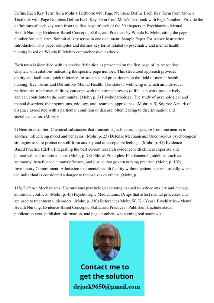 Define Each Key Term from Mohr s Textbook with Page Numbers Provide the definitions of each key term from the first page of each of the 39 chapters in Psychiatr
