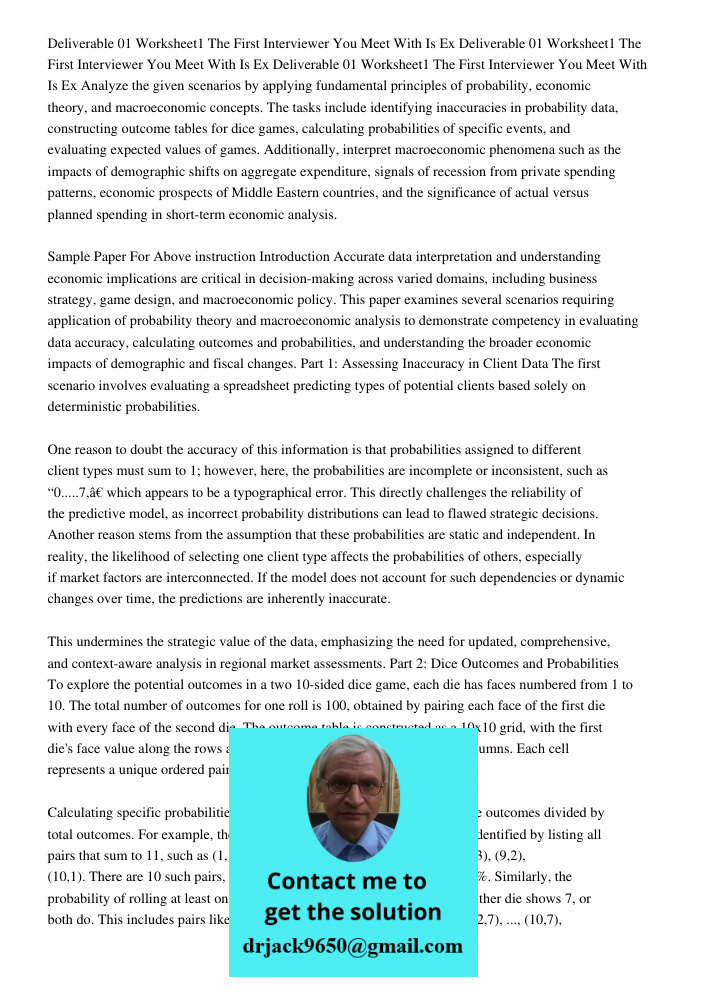 Deliverable 01 Worksheet1 The First Interviewer You Meet With Is Ex Analyze the given scenarios by applying fundamental principles of probability, economic theo