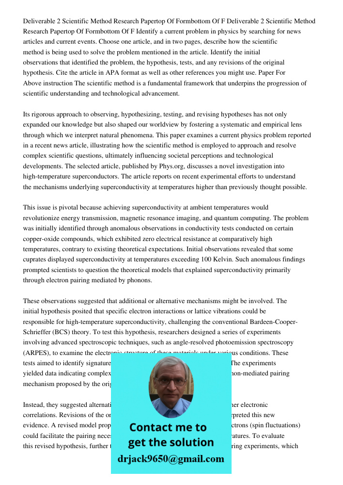 Identify a current problem in physics by searching for news articles and current events. Choose one article, and in two pages, describe how the scientific metho