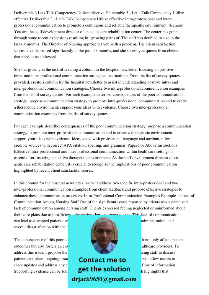 Deliverable 3 - Let’s Talk Competency Utilize effective intra-professional and inter-professional communication to promote a continuous and reliable therapeutic