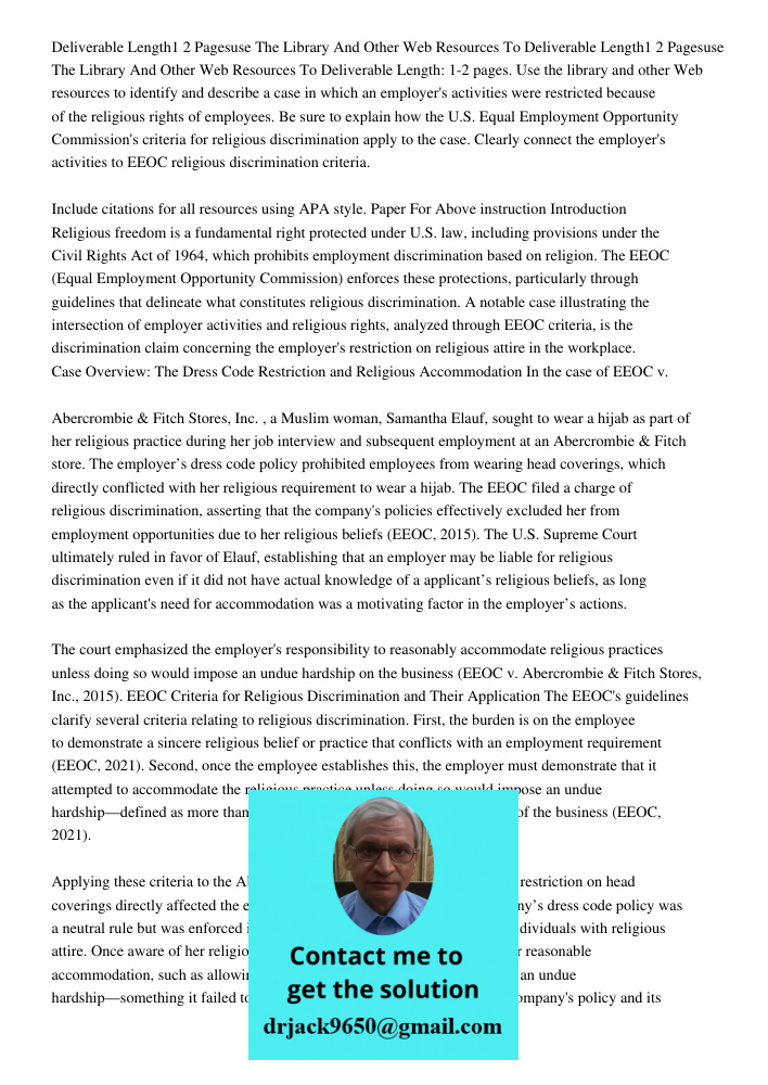 Deliverable Length: 1-2 pages. Use the library and other Web resources to identify and describe a case in which an employer's activities were restricted because