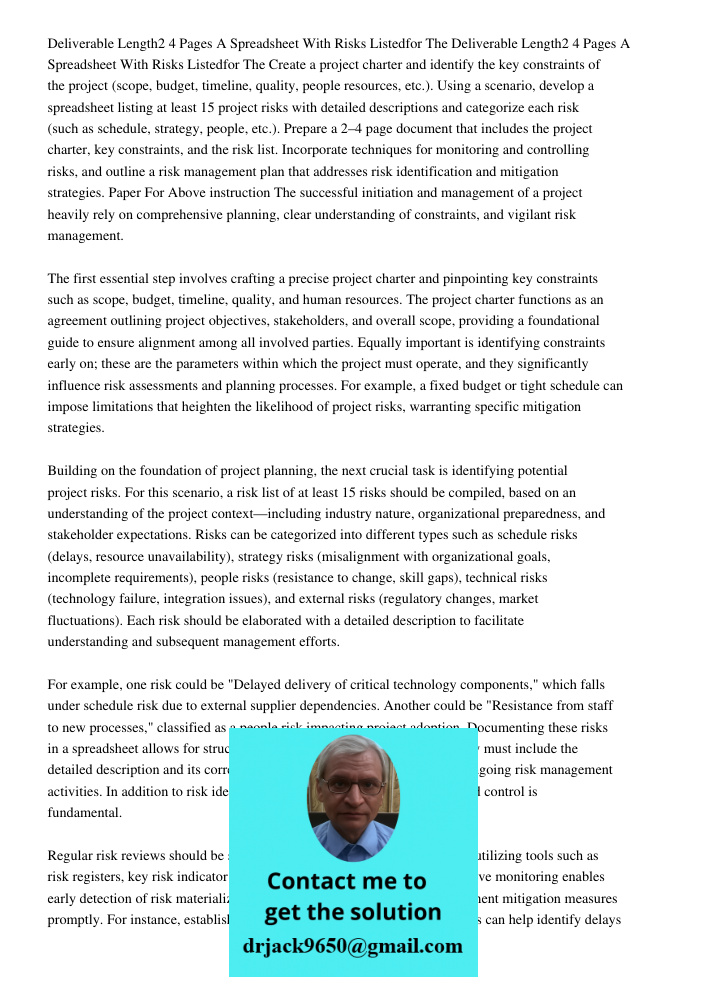 Create a project charter and identify the key constraints of the project (scope, budget, timeline, quality, people resources, etc.). Using a scenario, develop a