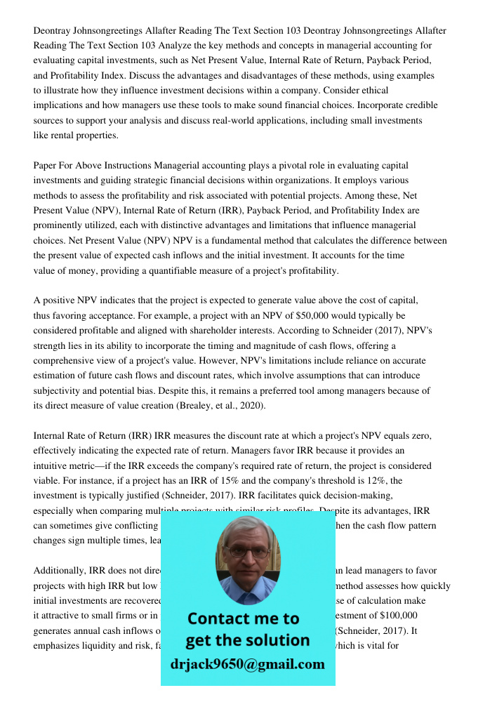 Analyze the key methods and concepts in managerial accounting for evaluating capital investments, such as Net Present Value, Internal Rate of Return, Payback Pe