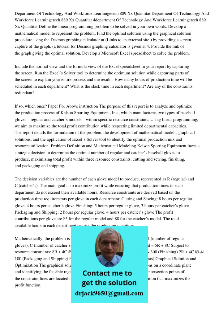 Department Of Technology And Workforce Learningetech 889 Xx Quantitat Define the linear programming problem to be solved in your own words. Develop a mathematic