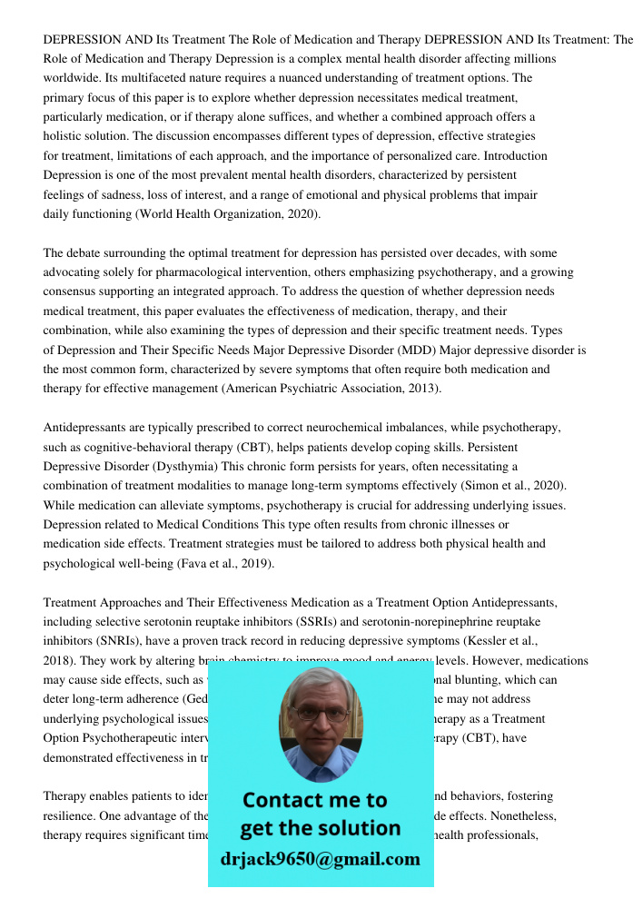 Depression is a complex mental health disorder affecting millions worldwide. Its multifaceted nature requires a nuanced understanding of treatment options. The 