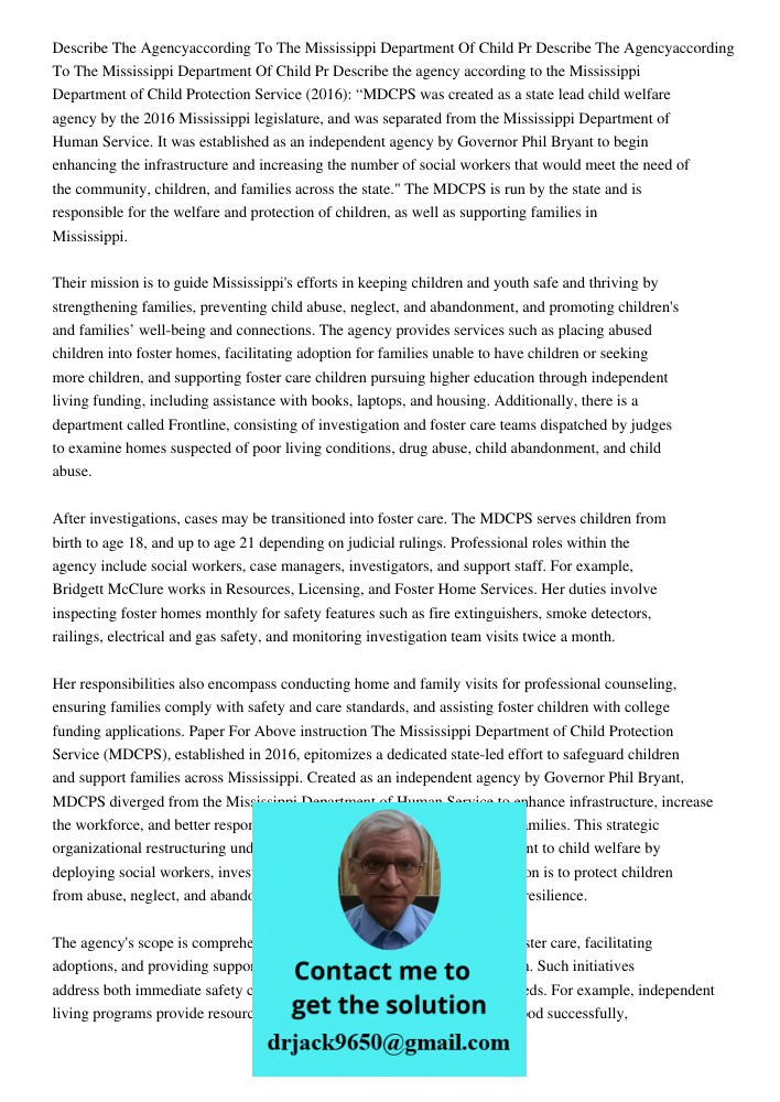 Describe the agency according to the Mississippi Department of Child Protection Service (2016): “MDCPS was created as a state lead child welfare agency by the 2