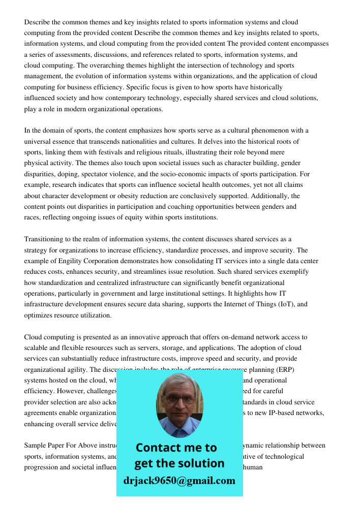 The provided content encompasses a series of assessments, discussions, and references related to sports, information systems, and cloud computing. The overarchi