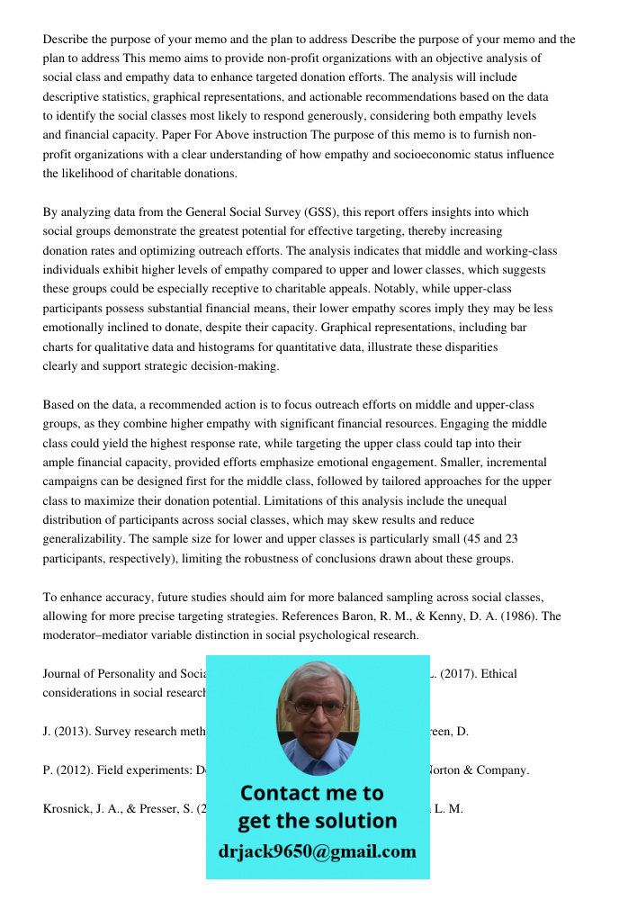 This memo aims to provide non-profit organizations with an objective analysis of social class and empathy data to enhance targeted donation efforts. The analysi