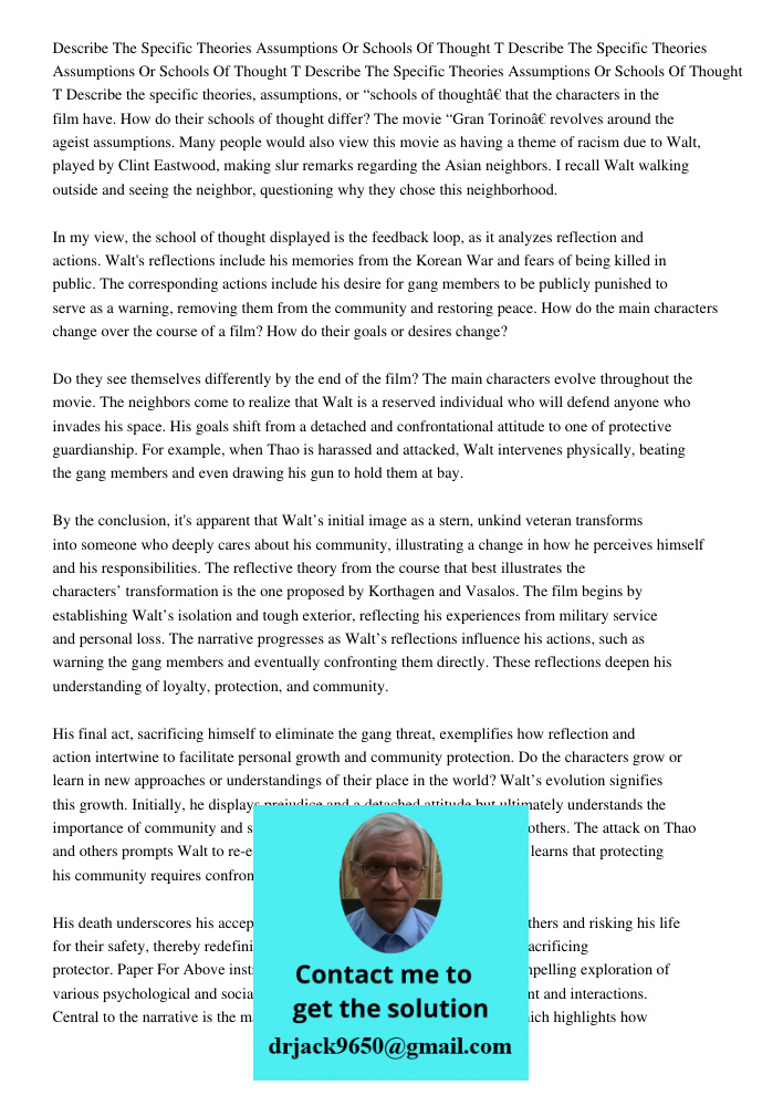 Describe The Specific Theories Assumptions Or Schools Of Thought T Describe the specific theories, assumptions, or “schools of thought” that the characters in t