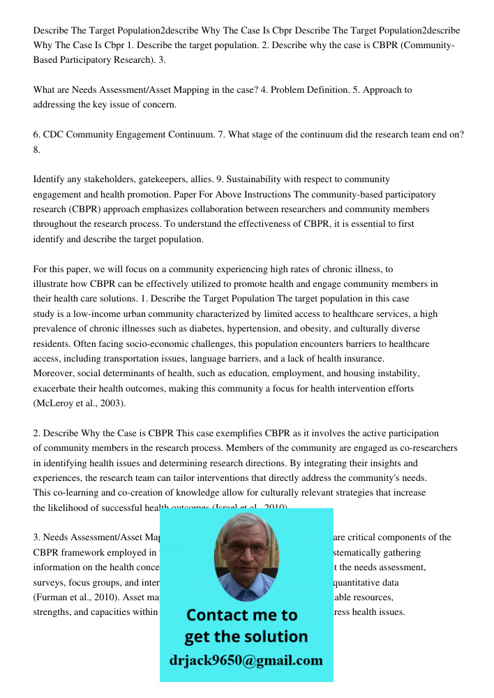 1. Describe the target population. 2. Describe why the case is CBPR (Community-Based Participatory Research). 3. What are Needs Assessment/Asset Mapping in the 