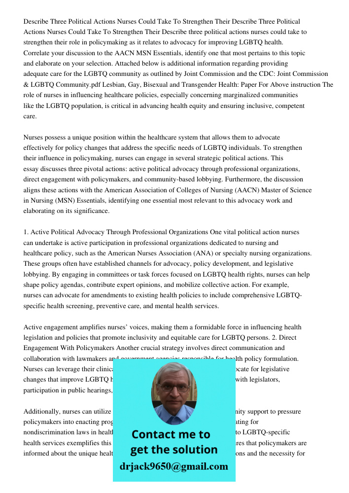 Describe three political actions nurses could take to strengthen their role in policymaking as it relates to advocacy for improving LGBTQ health. Correlate your