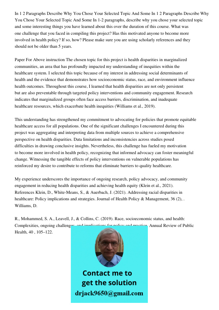 In 1-2 paragraphs, describe why you chose your selected topic and some interesting things you have learned about this over the duration of this course. What was