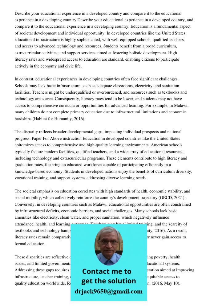 Education is a fundamental aspect of societal development and individual opportunity. In developed countries like the United States, educational infrastructure 