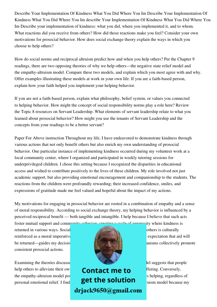 Describe Your Implementation Of Kindness What You Did Where You Im Describe your implementation of kindness: what you did, where you implemented it, and to whom