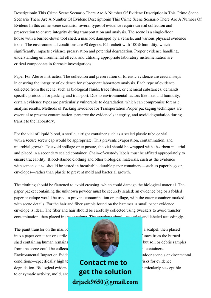 Descriptionin This Crime Scene Scenario There Are A Number Of Evidenc In this crime scene scenario, several types of evidence require careful collection and pre