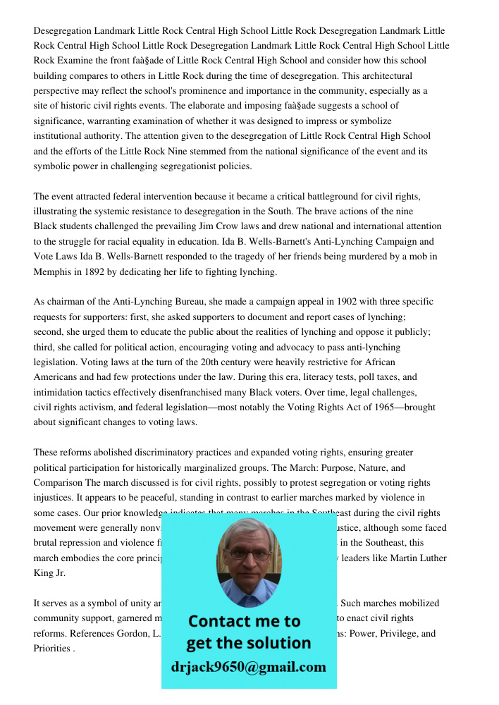 Desegregation Landmark Little Rock Central High School Little Rock Examine the front façade of Little Rock Central High School and consider how this school buil
