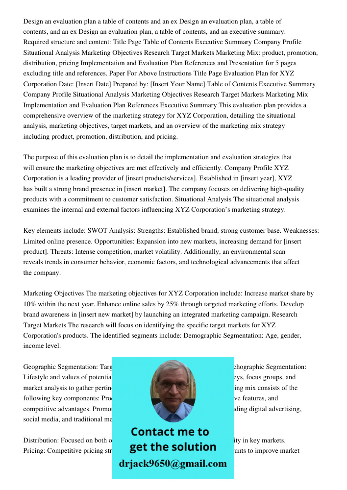 Design an evaluation plan, a table of contents, and an executive summary. Required structure and content: Title Page Table of Contents Executive Summary Company