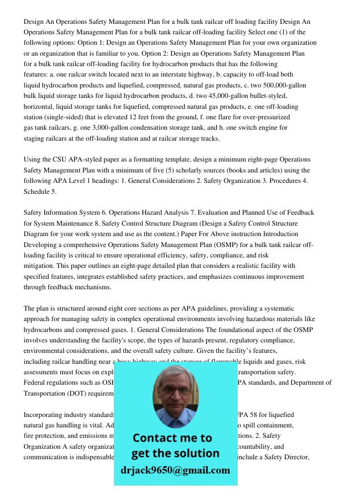 Select one (1) of the following options: Option 1: Design an Operations Safety Management Plan for your own organization or an organization that is familiar to 