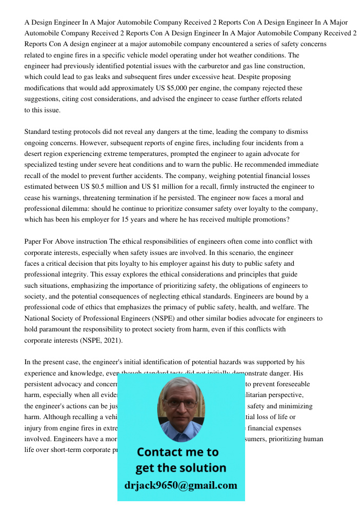 A Design Engineer In A Major Automobile Company Received 2 Reports Con A design engineer at a major automobile company encountered a series of safety concerns r