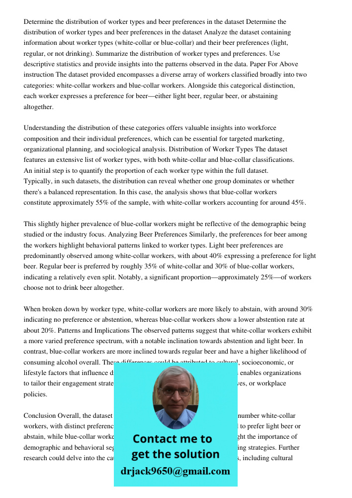Analyze the dataset containing information about worker types (white-collar or blue-collar) and their beer preferences (light, regular, or not drinking). Summar