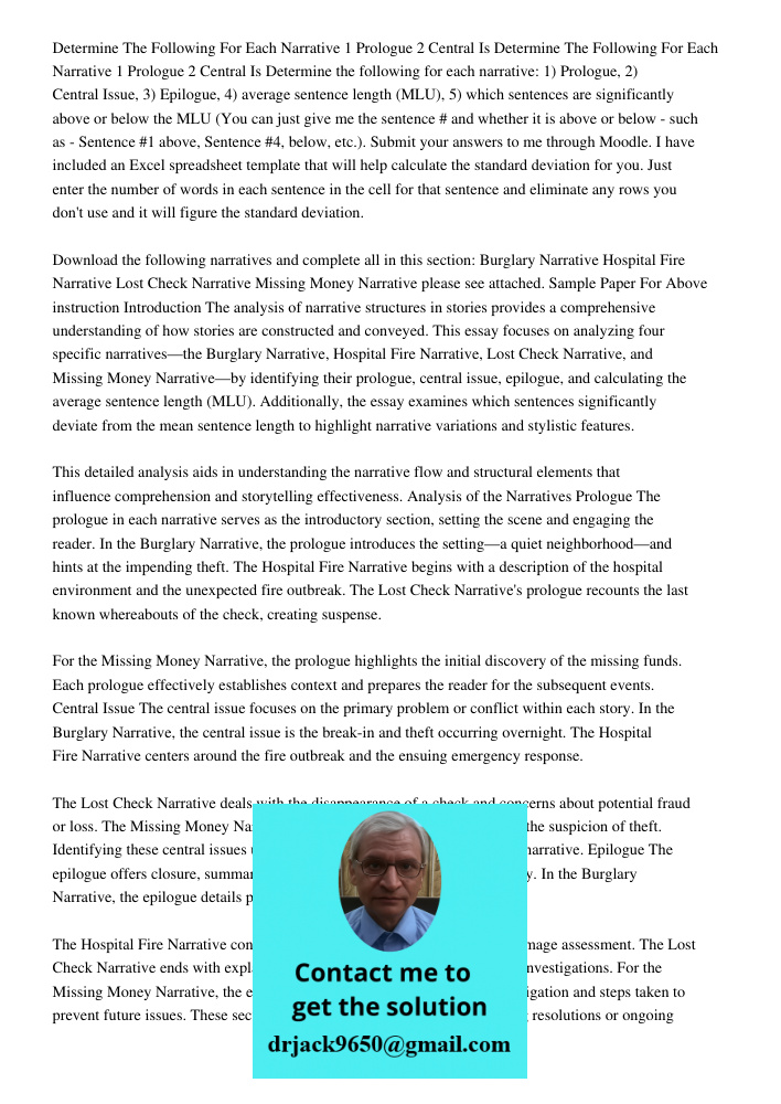 Determine the following for each narrative: 1) Prologue, 2) Central Issue, 3) Epilogue, 4) average sentence length (MLU), 5) which sentences are significantly a