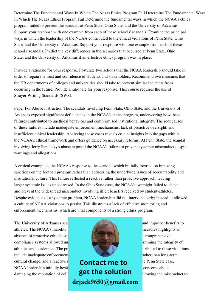 Determine the fundamental ways in which the NCAA's ethics program failed to prevent the scandals at Penn State, Ohio State, and the University of Arkansas. Supp