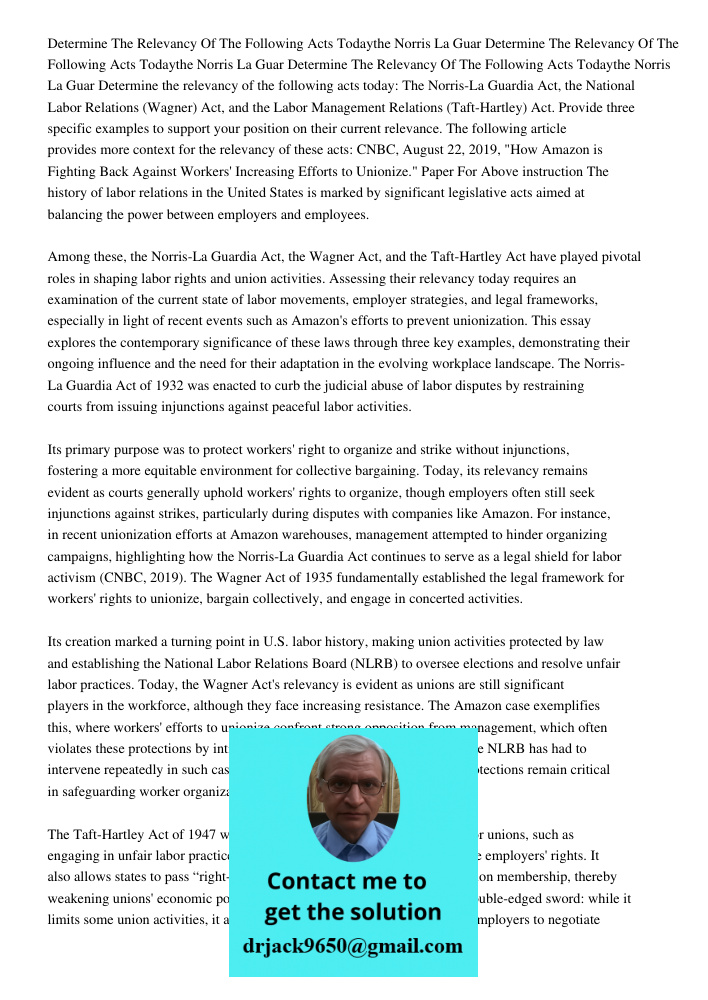 Determine The Relevancy Of The Following Acts Todaythe Norris La Guar Determine the relevancy of the following acts today: The Norris-La Guardia Act, the Nation