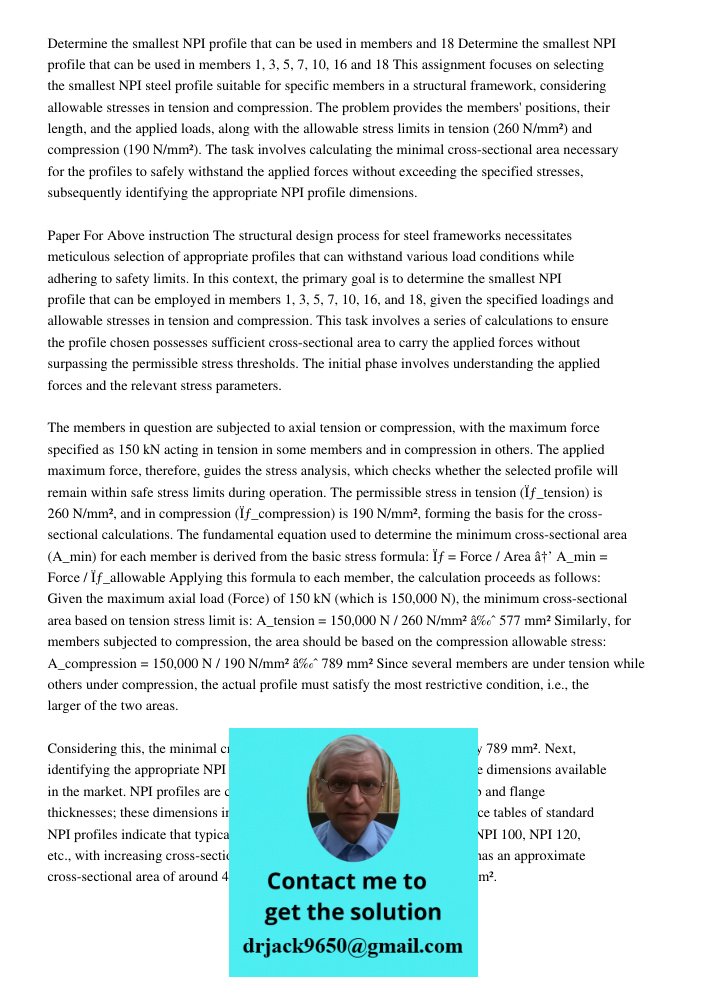 This assignment focuses on selecting the smallest NPI steel profile suitable for specific members in a structural framework, considering allowable stresses in t