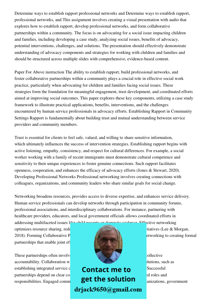 This assignment involves creating a visual presentation with audio that explores how to establish rapport, develop professional networks, and form collaborative