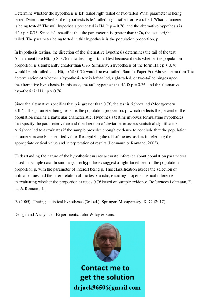 The null hypothesis presented is H₀: p = 0.76, and the alternative hypothesis is H₁: p > 0.76. Since H₁ specifies that the parameter p is greater than 0.76, the